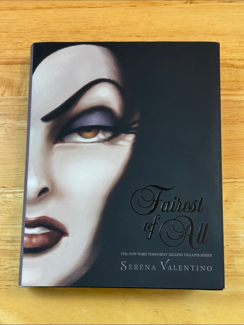 Fairest of All by Serena Valentino Disney Snow White Villains Series Hardcover